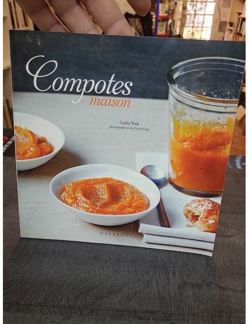 Compotes maison par Cathy Ytak et David Japy