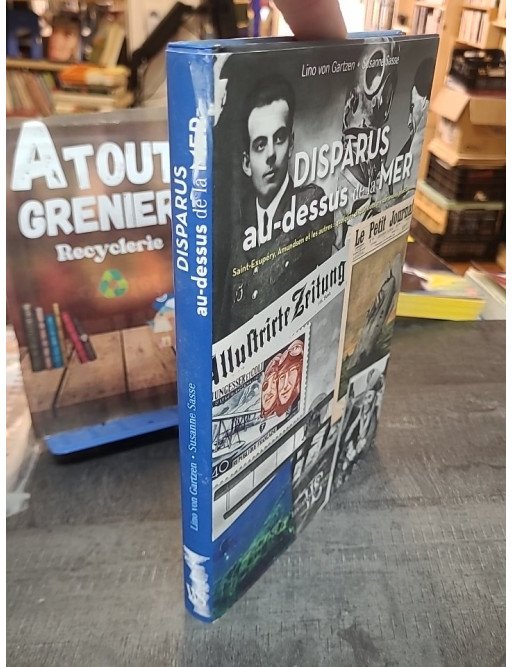 Disparus au-dessus de la mer - Lino Von Gartzen et Susanne Sasse