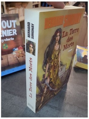 La Terre des Morts - Les Enfants de l'Atlantide, tome 4 - Bernard Simonay