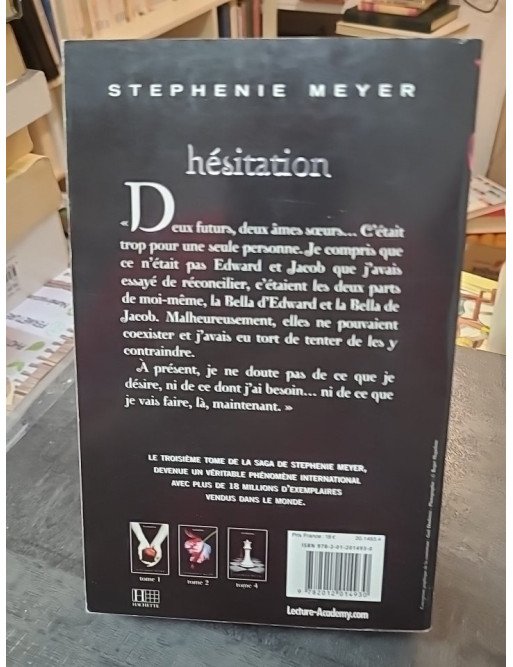 Hésitation - Twilight, tome 3 - Stephenie Meyer