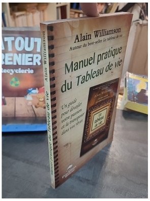 Manuel pratique du Tableau de vie par Alain Williamson