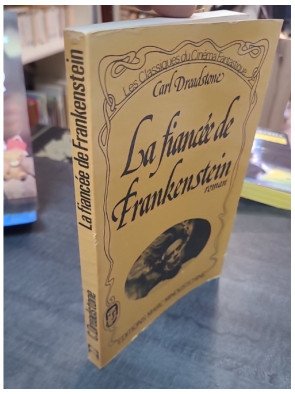 La Fiancee De Frankenstein par Carl Dreadstone