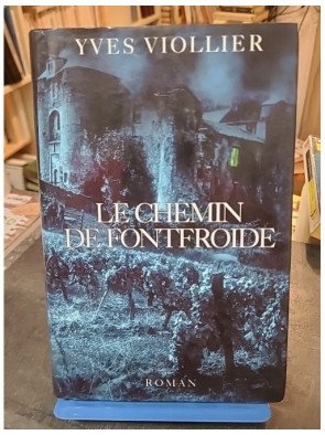 Le Chemin De Fontfroide de Yves Viollier