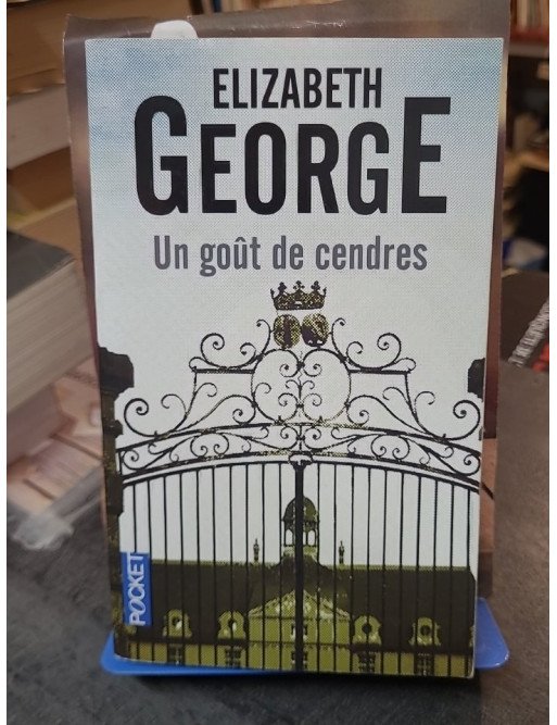 Un goût de cendres - Roman policier d'Elizabeth George