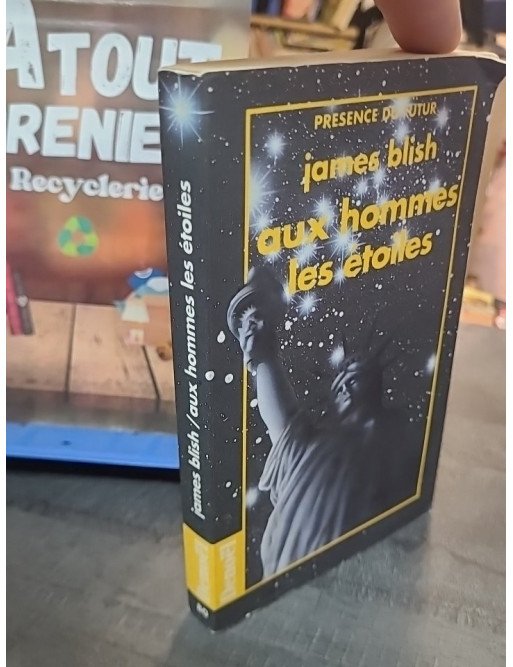 Aux hommes, les étoiles - Roman de science-fiction de James Blish