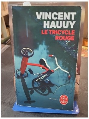 Le Tricycle rouge : Thriller haletant de Vincent Hauuy sur les traces d'un tueur en série