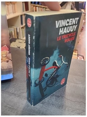 Le Tricycle rouge : Thriller haletant de Vincent Hauuy sur les traces d'un tueur en série