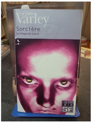 La Trilogie de Gaïa, tome 2 - Sorcière : un chef-d'œuvre de John Varley entre science-fiction et mythes