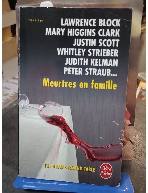Meurtres en famille un recueil de 12 histoires inédites de suspense par les plus grand auteurs