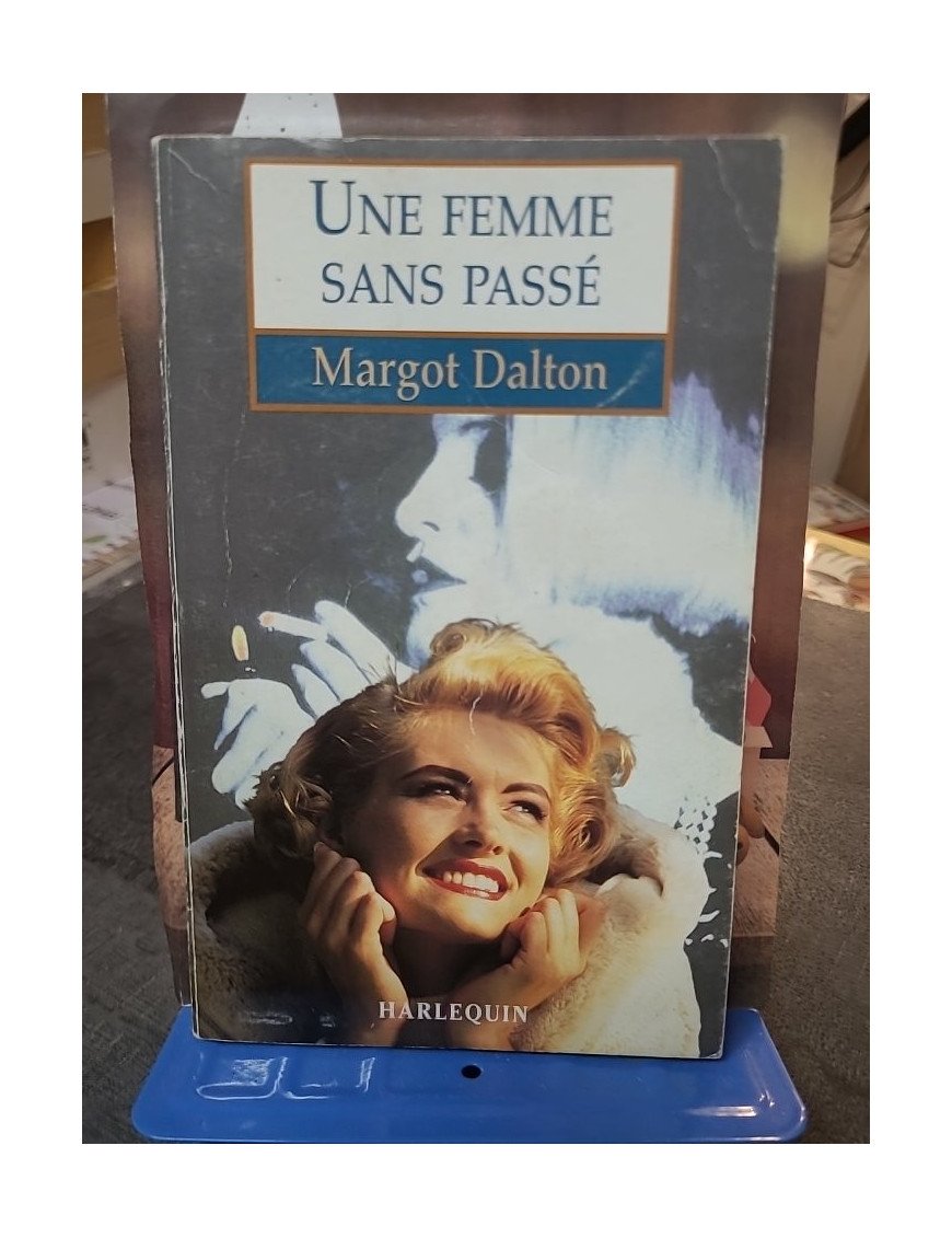 Une femme sans passé de Margot Dalton : un roman d'amour Harlequin