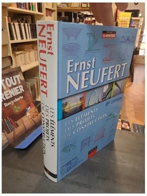 Les éléments des projets de construction : le Neufert, un guide pratique pour l'architecte