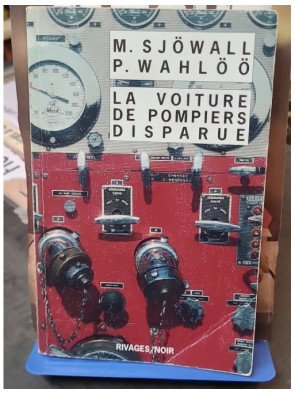 La Voiture De Pompiers Disparue : un thriller suédois par Maj Sjowall et Per Wahloo