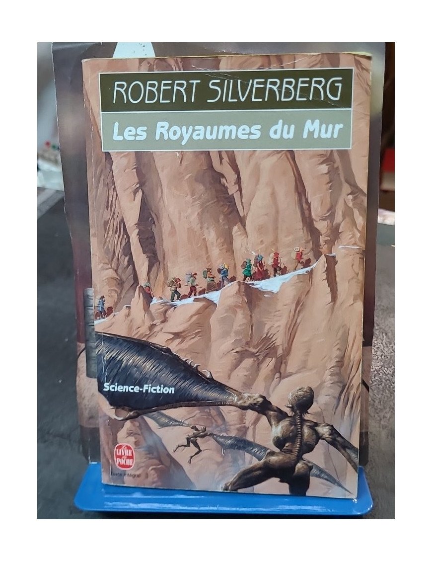 Les Royaumes du Mur - Robert Silverberg