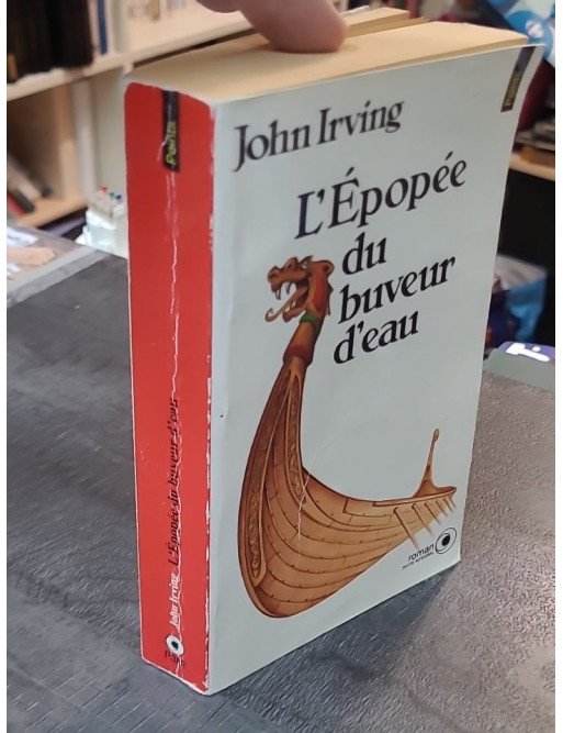 L'Épopée du buveur d'eau - John Irving