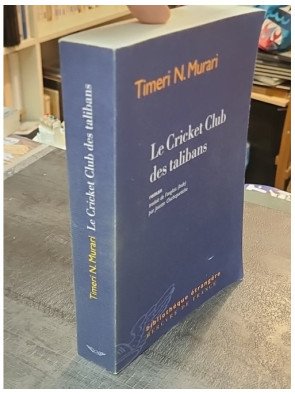 Le Cricket Club des talibans - Timeri N. Murari