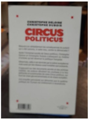 Circus politicus - Christophe Dubois, Christophe Deloire