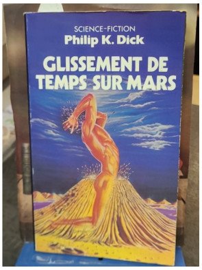 Glissement de temps sur Mars - Philip K. Dick