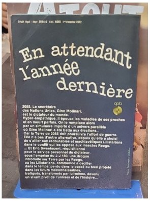 En attendant l'année dernière - Philip K. Dick