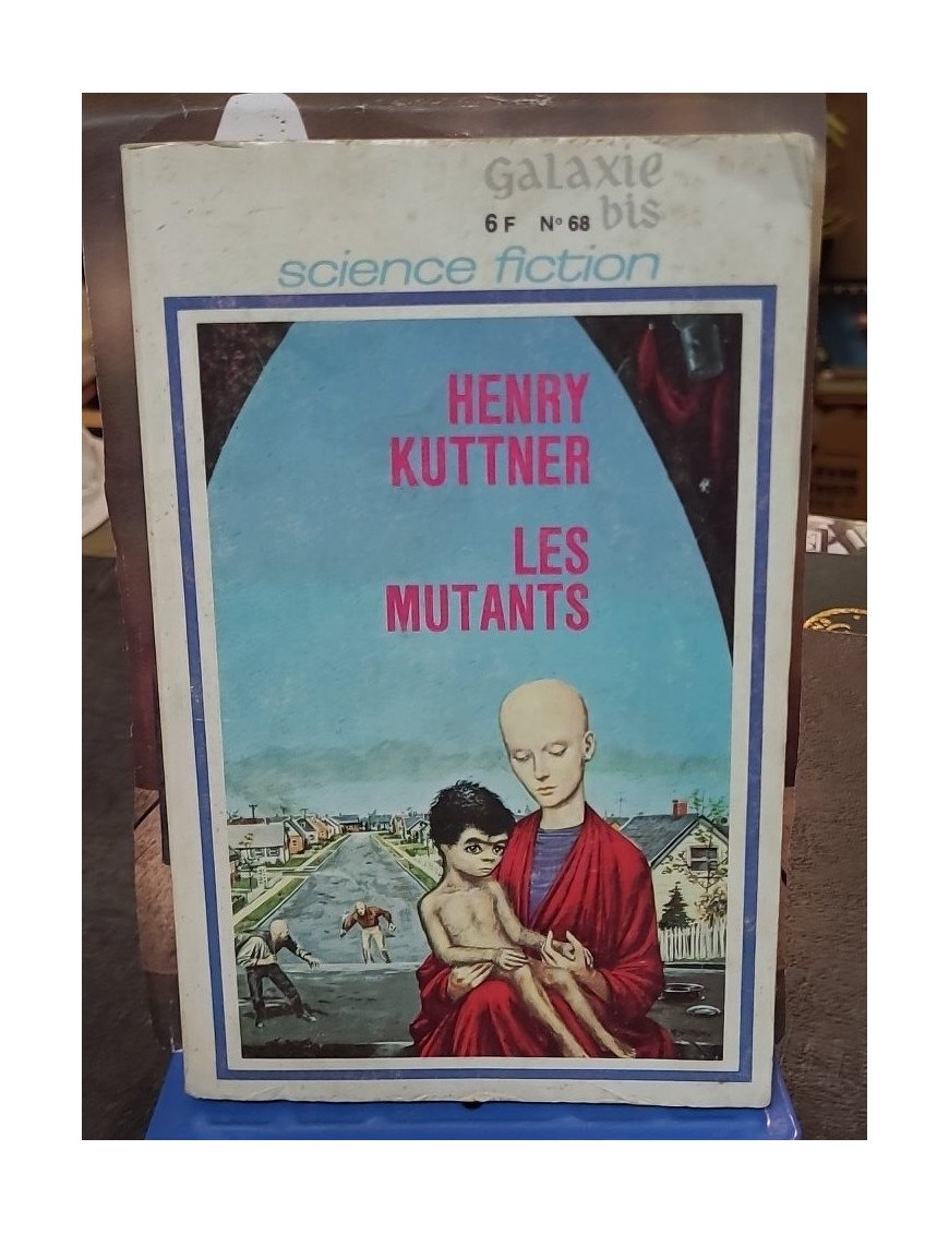 Les mutants - Le serviteur invisible - Parfums - Henry Kuttner