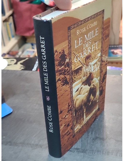 Le mile des Garret - Combe Rose