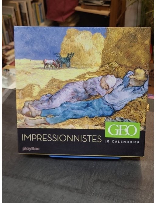 Les impressionnistes, le calendrier Géo - GEO