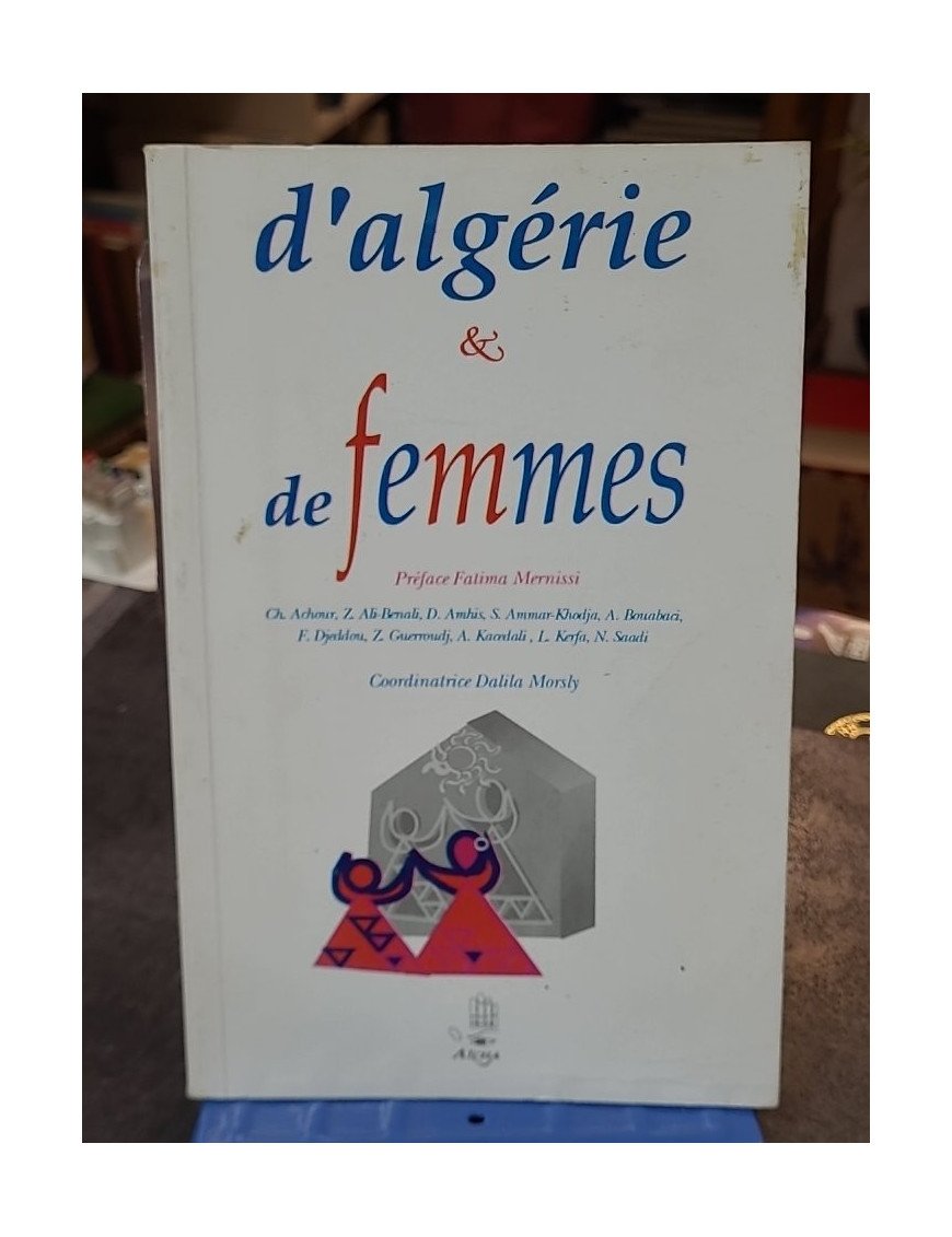 L'Algérie des femmes - Fadela M'Rabet
