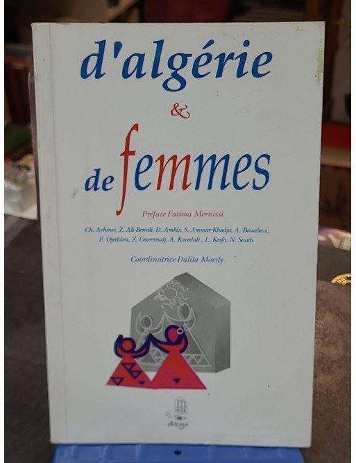 L'Algérie des femmes - Fadela M'Rabet