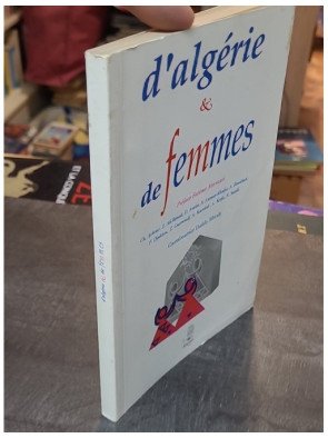 L'Algérie des femmes - Fadela M'Rabet