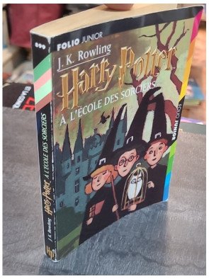 Harry Potter, tome 1 - Harry Potter à l'école des sorciers - Joanne K. Rowling