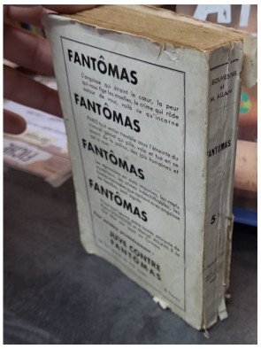 Fantomas de Pierre Souvestre et Marcel Allain avec la dedicasse de Allain Marcel