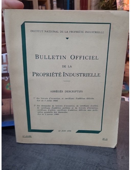 Bulletin officiel de la propriété industrielle n°24 du 12 juin 1970 - INPI