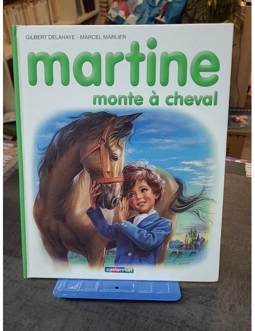 Martine, numéro 16 - Martine monte à cheval par Gilbert Delahaye et Marcel Marlier
