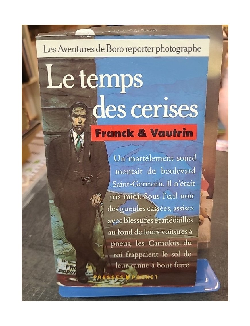 Le Temps Des Cerises de Dan Franck