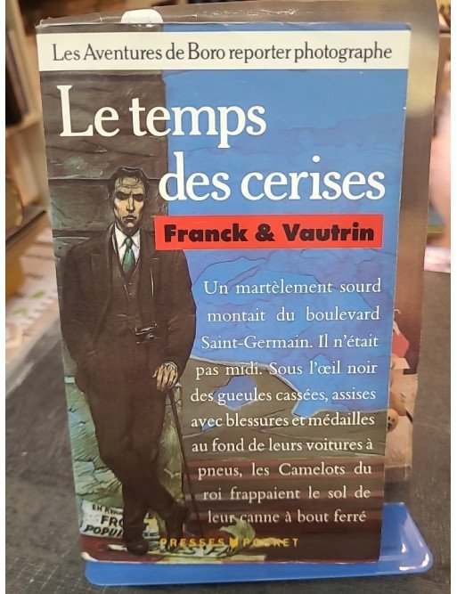 Le Temps Des Cerises de Dan Franck