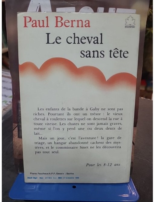 Le cheval sans tête par Paul Berna et Jean-Paul Barthe