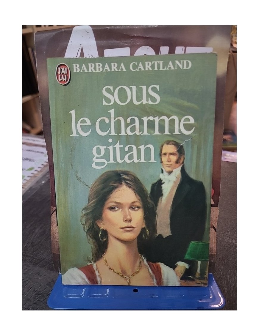 Sous le charme gitan par Barbara Cartland