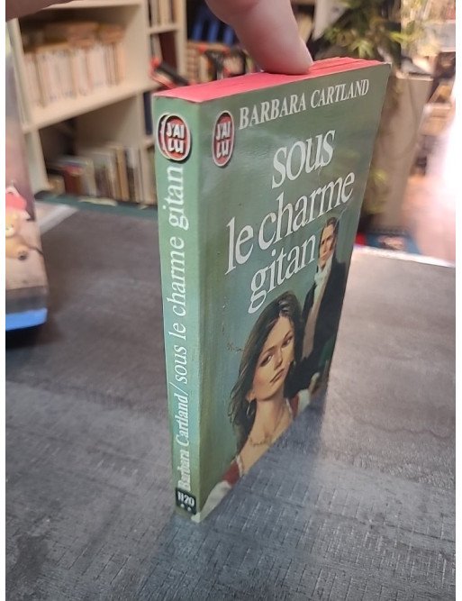 Sous le charme gitan par Barbara Cartland