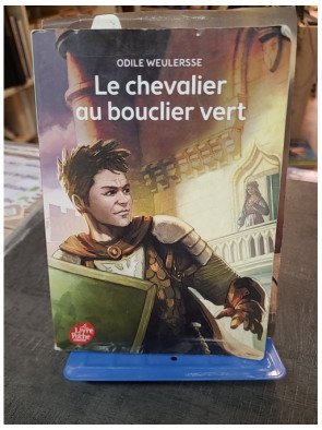 Le chevalier au bouclier vert : Roman d'aventure médiéval par Odile Weulersse