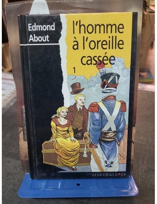 L'Homme à l'Oreille Cassée par Edmond About : Une Curiosité Scientifique et Amoureuse