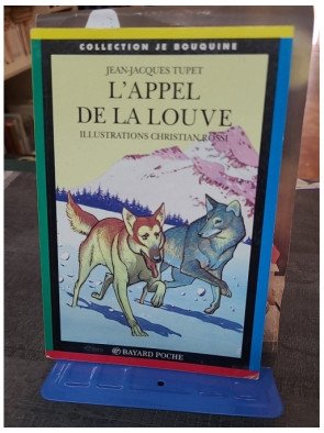 L'Appel de la Louve par Christian Rossi & Jean-Jacques Tupet : Aventure pour la Jeunesse