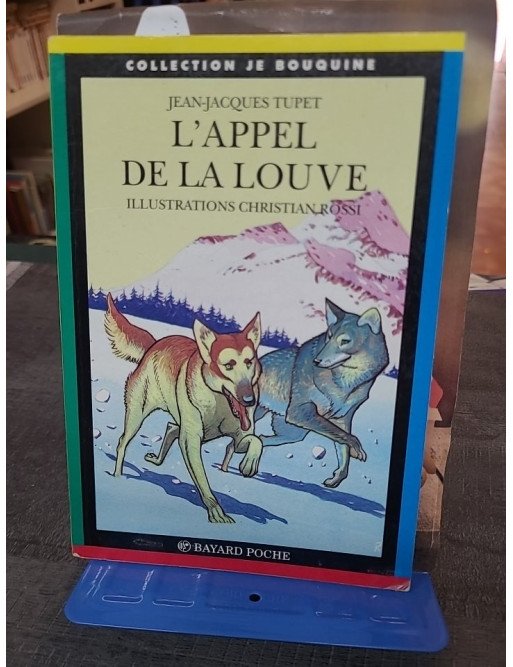 L'Appel de la Louve par Christian Rossi & Jean-Jacques Tupet : Aventure pour la Jeunesse