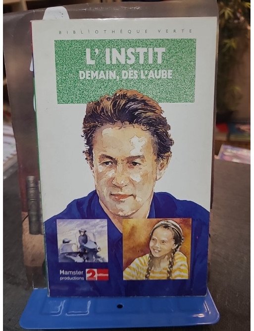L'instit - Demain, Dès L'aube par Gudule : Roman d'Aventure pour la Jeunesse