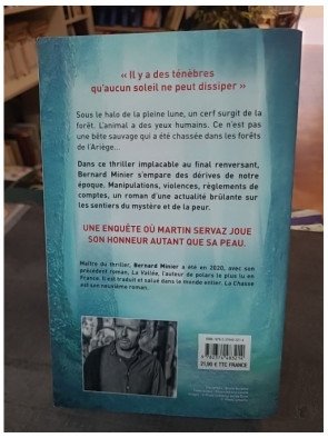 La Chasse : Le thriller implacable de Bernard Minier, nouvelle enquête du Commandant Servaz