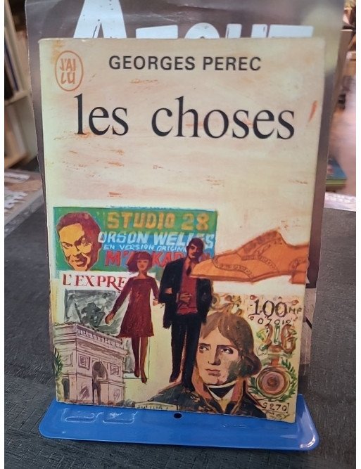 Les Choses : Une histoire des années soixante - Roman culte de Georges Perec (Prix Renaudot 1965)