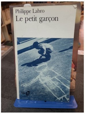 Le petit garçon de Philippe Labro - Récit nostalgique d'une enfance en temps de guerre - Romans et littérature