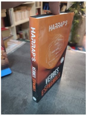 Harrap's Verbes Espagnols par Georges Pilard - Guide de conjugaison et grammaire pour l'apprentissage de l'espagnol