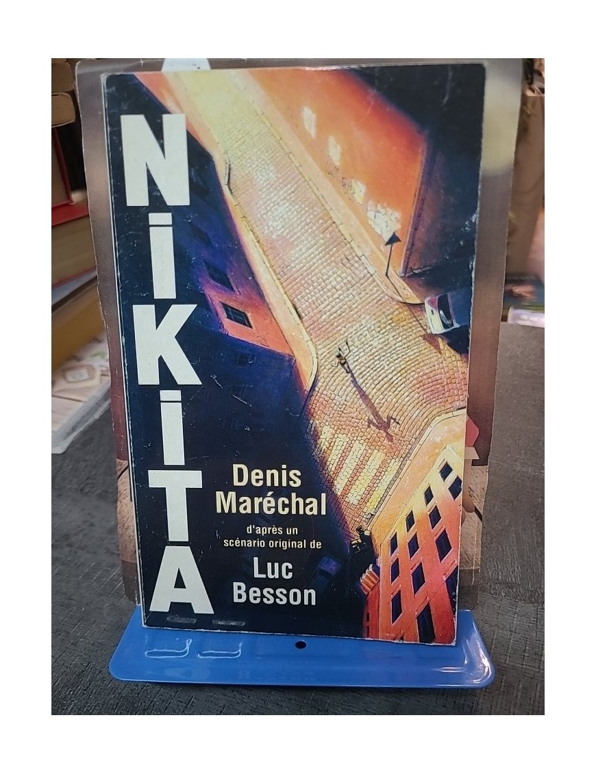 Nikita par Denis Maréchal et Luc Besson - Roman policier d'espionnage et d'action culte