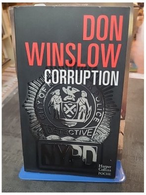 Corruption - Version Collector par Don Winslow - Grand roman noir sur la police ripou de New York