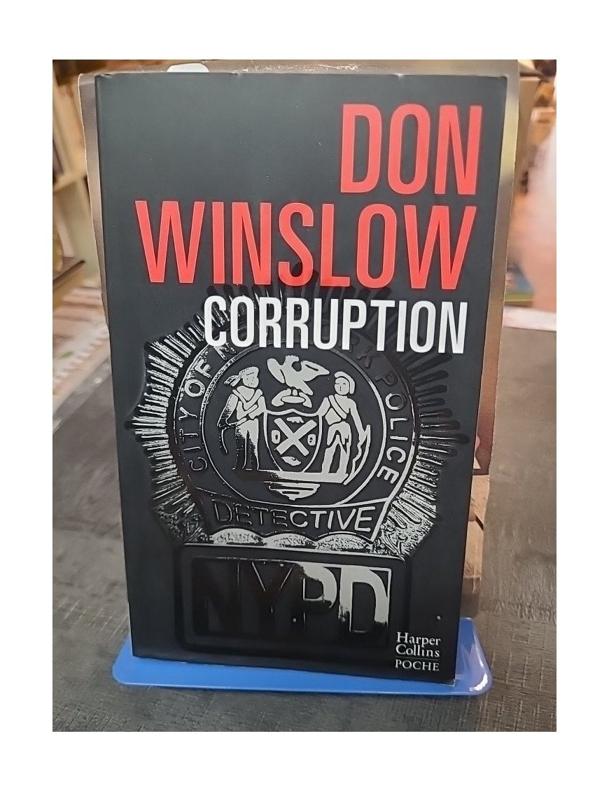 Corruption - Version Collector par Don Winslow - Grand roman noir sur la police ripou de New York