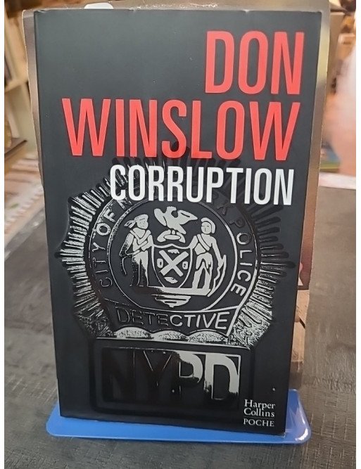 Corruption - Version Collector par Don Winslow - Grand roman noir sur la police ripou de New York